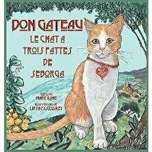 Don Gateau le Chat Trois Pattes de Seborga, Hardcover - Diane Kane imagine