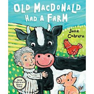 Old MacDonald Had a Farm, Hardcover - Jane Cabrera imagine