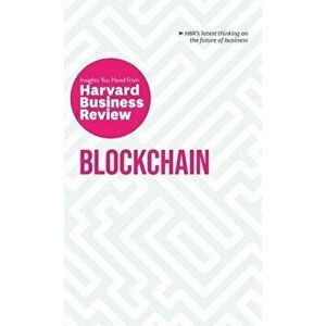 Blockchain: The Insights You Need from Harvard Business Review, Hardcover - Harvard Business Review imagine