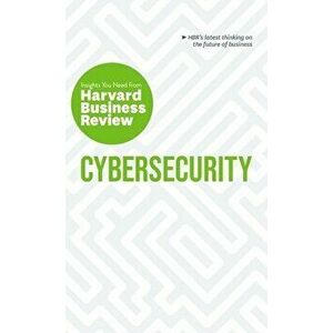 Cybersecurity: The Insights You Need from Harvard Business Review, Hardcover - Harvard Business Review imagine