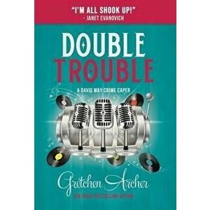 Double Trouble, Hardcover - Gretchen Archer imagine
