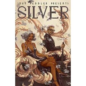 Smut Peddler Presents: Silver, Paperback - Andrea Purcell imagine