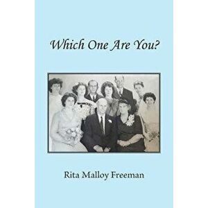 Which One Are You?, Paperback - Rita Freeman imagine