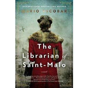 The Librarian of Saint-Malo, Hardcover - Mario Escobar imagine