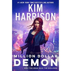 Million Dollar Demon, Hardcover - Kim Harrison imagine