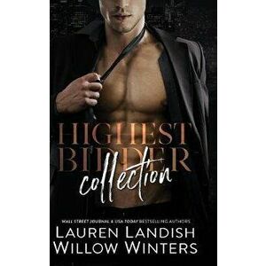 Highest Bidder Collection, Hardcover - Lauren Landish imagine