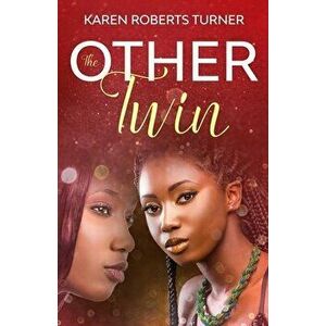 The Other Twin, Paperback - Karen Roberts Turner imagine