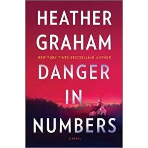 Danger in Numbers, Hardcover - Heather Graham imagine