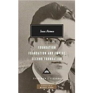 Foundation, Foundation and Empire, Second Foundation, Hardcover - Isaac Asimov imagine