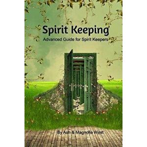 Advanced Spirit Keeping Book, Paperback - *** imagine