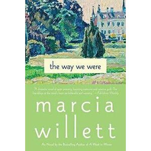 The Way We Were, Paperback - Marcia Willett imagine