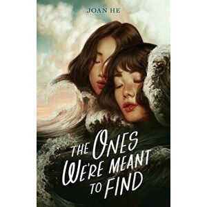 The Ones We're Meant to Find, Hardcover - Joan He imagine