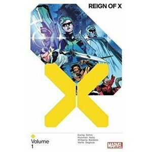 Reign of X Vol. 1, Paperback - Al Ewing imagine
