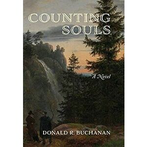 Counting Souls, Hardcover - Donald R. Buchanan imagine