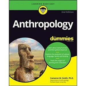 Anthropology for Dummies, Paperback - Cameron M. Smith imagine