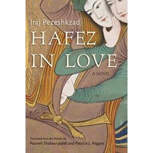 Hafez in Love, Paperback - Pouneh Shabani-Jadidi imagine