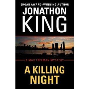 A Killing Night, Paperback - Jonathon King imagine