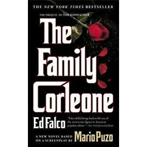 Family Corleone, Hardcover - Edward Falco imagine