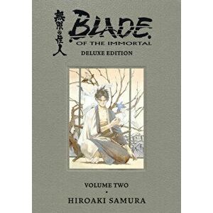 Blade of the Immortal Deluxe Volume 2, Hardcover - Hiroaki Samura imagine