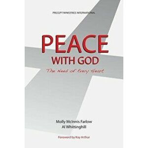 Peace with God, the Need of Every Heart, Paperback - Molly McInnis Farlow imagine