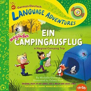 Ein Magischer Campingausflug (a Magical Camping Trip, German / Deutsch Language Edition), Hardcover - Michelle Glorieux imagine