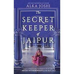The Secret Keeper of Jaipur, Hardcover - Alka Joshi imagine