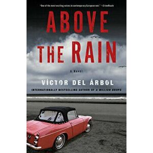 Above the Rain, Paperback - Víctor del Árbol imagine