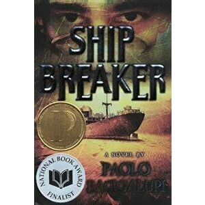 Ship Breaker, Prebound - Paolo Bacigalupi imagine