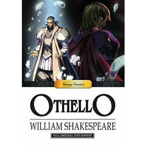 Manga Classics Othello, Hardcover - William Shakespeare imagine