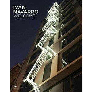 Iván Navarro, Hardcover - Iván Navarro imagine