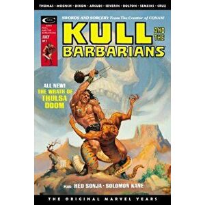 Kull: Savage Sword the Original Marvel Years Omnibus, Hardcover - Roy Thomas imagine