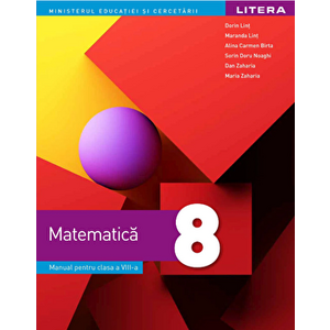 Manual. Matematica. Clasa a VIII-a - Dorin Lint, Maranda Lint, Alina Carmen Birta, Sorin Doru Noaghi, Dan Zaharia, Maria Zaharia imagine
