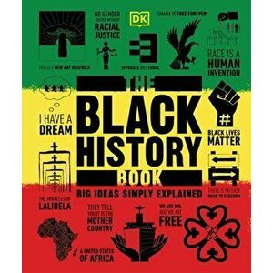 The Black History Book: Big Ideas Simply Explained, Hardcover - *** imagine