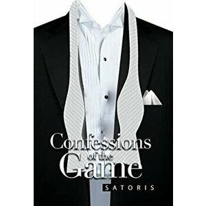 Confessions of the Game, Hardcover - *** imagine