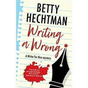 Writing a Wrong, Hardcover - Betty Hechtman imagine
