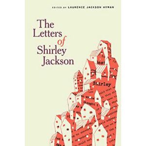 The Letters of Shirley Jackson, Hardcover - Shirley Jackson imagine