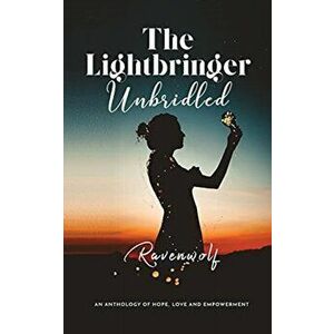 The Lightbringer Unbridled, Paperback - *** imagine