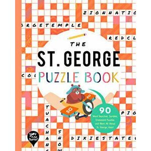 The St. George Puzzle Book: 90 Word Searches, Jumbles, Crossword Puzzles, and More All about St. George, Utah!, Paperback - *** imagine