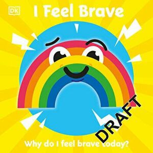 I Feel Brave, Board book - *** imagine