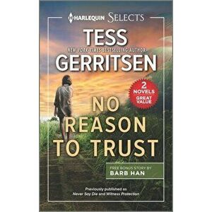 No Reason to Trust, Paperback - Tess Gerritsen imagine
