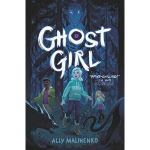 Ghost Girl, Hardcover - Ally Malinenko imagine