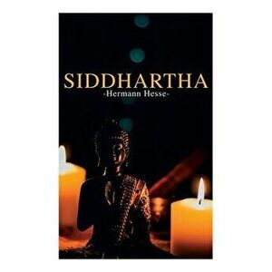 Siddhartha: Philosophical Novel, Paperback - Hermann Hesse imagine