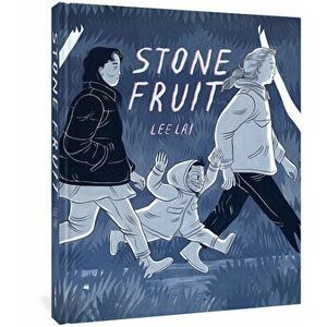 Stone Fruit, Hardcover - Lee Lai imagine