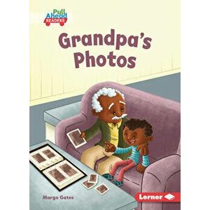 Grandpa's Photos, Paperback - Margo Gates imagine