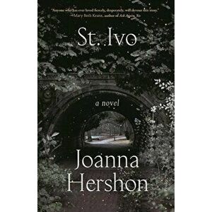 St. Ivo, Paperback - Joanna Hershon imagine