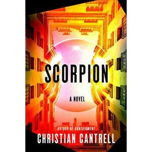 Scorpion, Hardcover - Christian Cantrell imagine