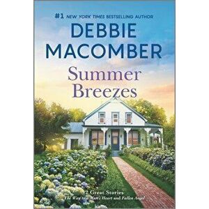 Summer Breezes, Paperback - Debbie Macomber imagine