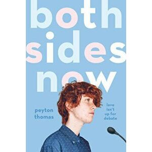 Both Sides Now, Hardcover - Peyton Thomas imagine