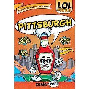 Lol Jokes: Pittsburgh, Paperback - Craig Yoe imagine