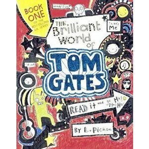 Brilliant World of Tom Gates, Prebound - Liz Pichon imagine